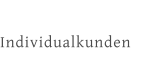 Individualkunden